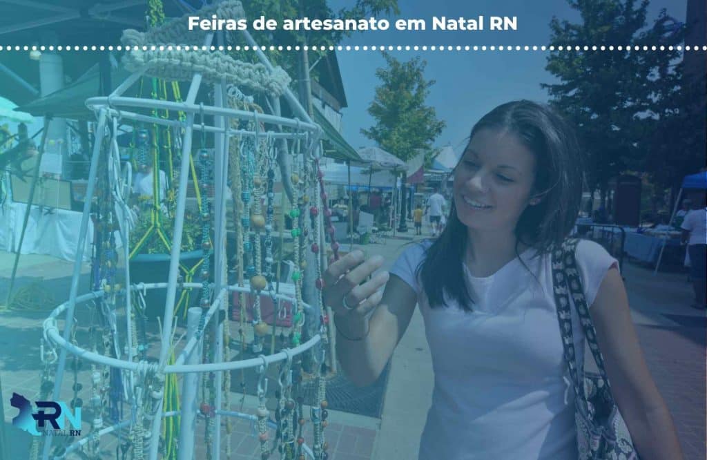 Feiras de artesanato em Natal RN
