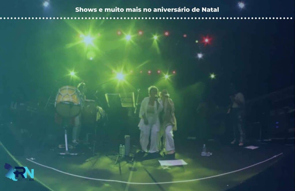 Shows e muito mais no aniversário de Natal