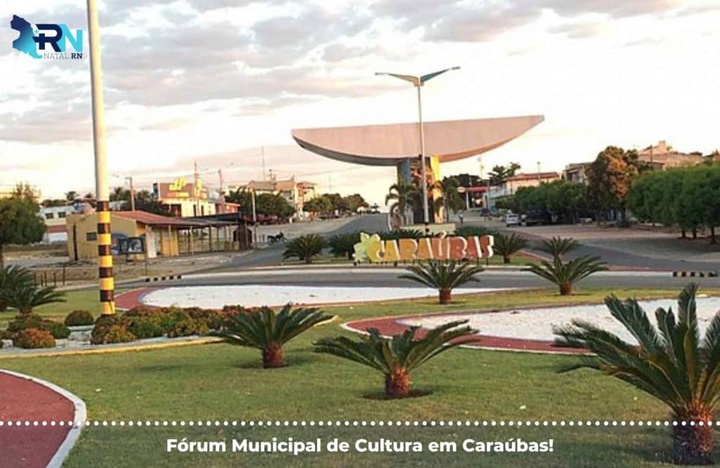 Fórum Municipal de Cultura em Caraúbas!