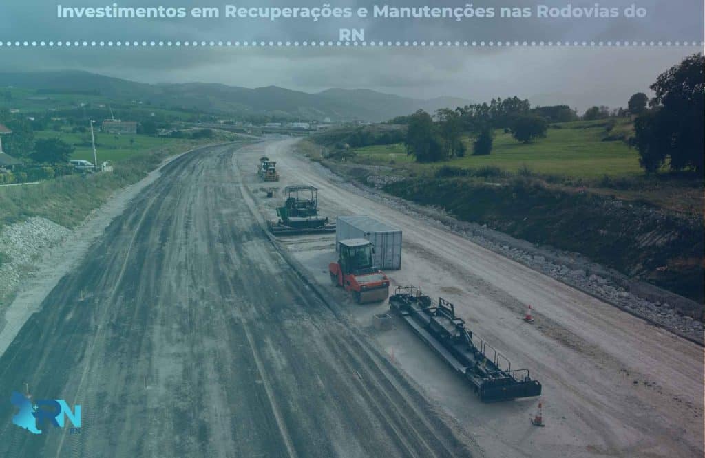Recuperação de Rodovias no RN: Ministro Garante R$ 243 Milhões! 3 Investimentos em Recuperações e Manutenções nas Rodovias do RN